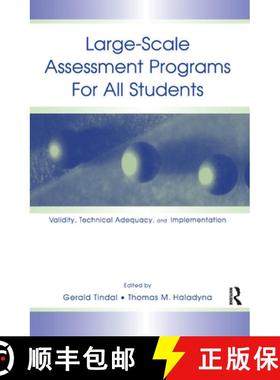 【3-4周达】Large-Scale Assessment Programs for All Students: Validity, Technical Adequacy, and Implem... [9780805837094]