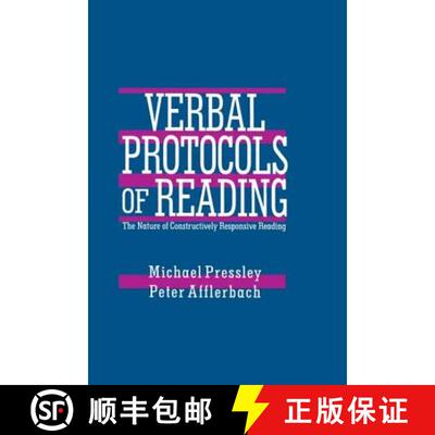 【3-4周达】Verbal Protocols of Reading: The Nature of Constructively Responsive Reading: The Nature o... [9780805817645]