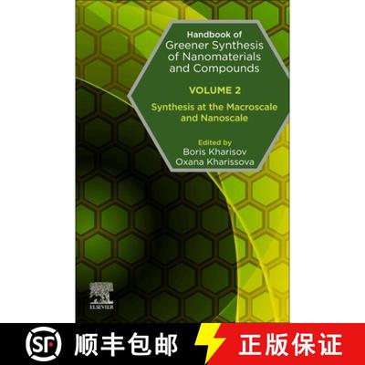 【3-4周达】Handbook of Greener Synthesis of Nanomaterials and Compounds: Volume 2: Synthesis at the M... [9780128224465]