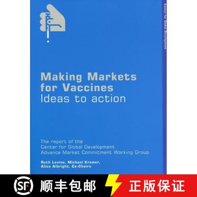 【3-4周达】Making Markets for Vaccines: Ideas to Action [9781933286020]