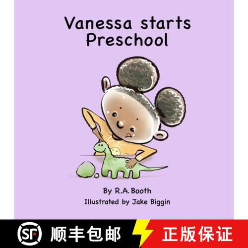 【3-4周达】Vanessa starts Preschool : A read-aloud rhyming story. [9781399928038]
