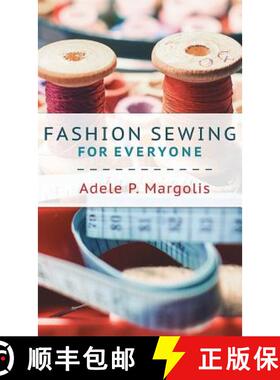 预订 Fashion Sewing For Everyone [9781635610901]