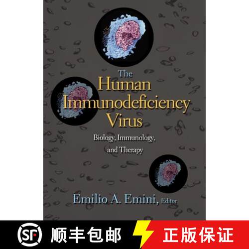 【3-4周达】精装 The Human Immunodeficiency Virus – Biology, Immunology, and Therapy [9780691004549]