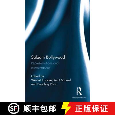 【3-4周达】精装 Salaam Bollywood: Representations and Interpretations [9781138649620]