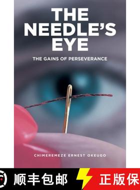 【3-4周达】The Needle's Eye: The Gains of Perseverance [9798889829010]