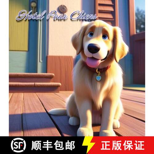【3-4周达】Hotel Pour Chiens [9798869365590]