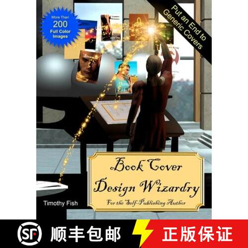 【3-4周达】Book Cover Design Wizardry: For the Self-Publishing Author [9781612950013]