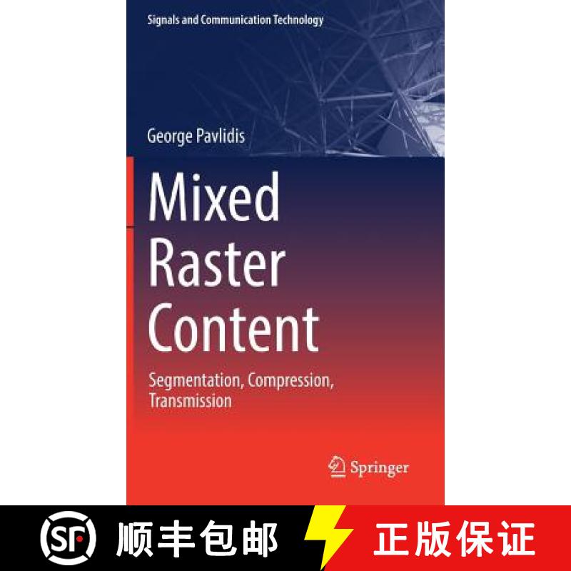 【3-4周达】Mixed Raster Content : Segmentation, Compression, Transmission [9789811028298]