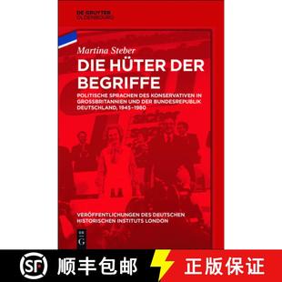 Begriffe Des Die Der Bundes... 预订 Und Politische Hüter Konservativen Sprachen 9783110454284 Großbritannien