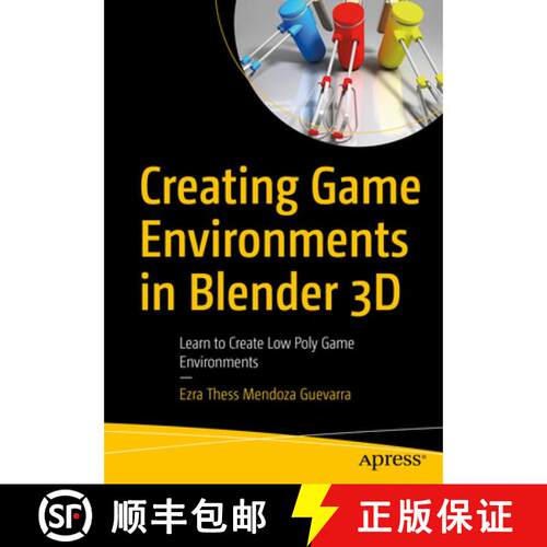 【3-4周达】Creating Game Environments in Blender 3D : Learn to Create Low Poly Game Environments (1st... [9781484261736]