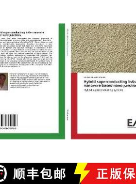 预订 Hybrid superconducting InAs-nanowire based nano junctions [9783330779716]