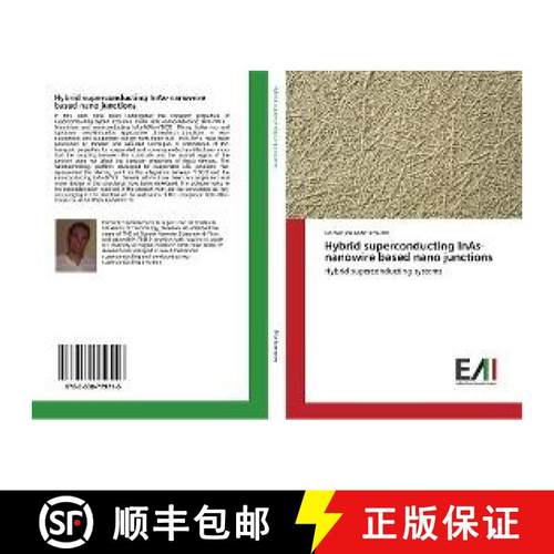 预订 Hybrid superconducting InAs-nanowire based nano junctions [9783330779716]