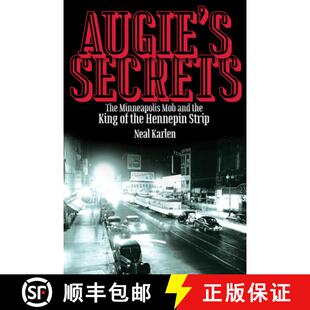 4周达 Secrets Minneapolis King Hennepin the Augie and Mob 9780873519328 Strip The