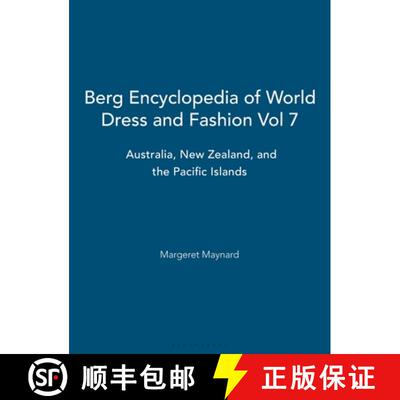 【3-4周达】Berg Encyclopedia of World Dress and Fashion Vol 7: Australia, New Zealand, and the Pacifi... [9781847883964]