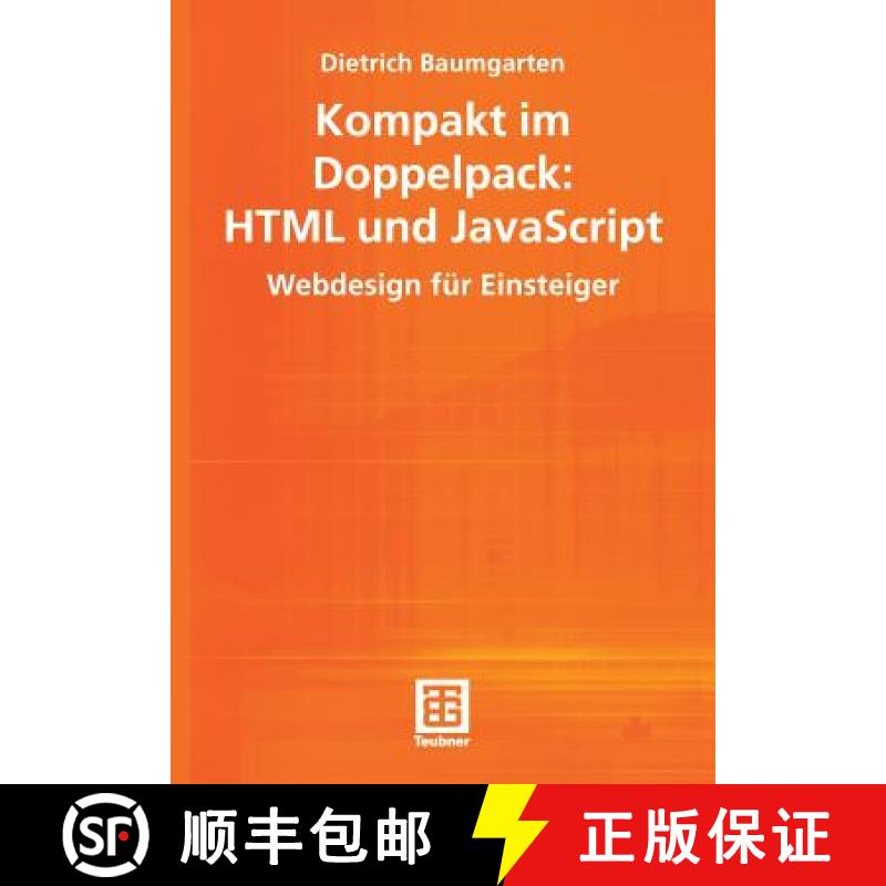 【3-4周达】Kompakt Im Doppelpack: HTML Und JavaScript: Webdesign Für Einsteiger [9783519003816]