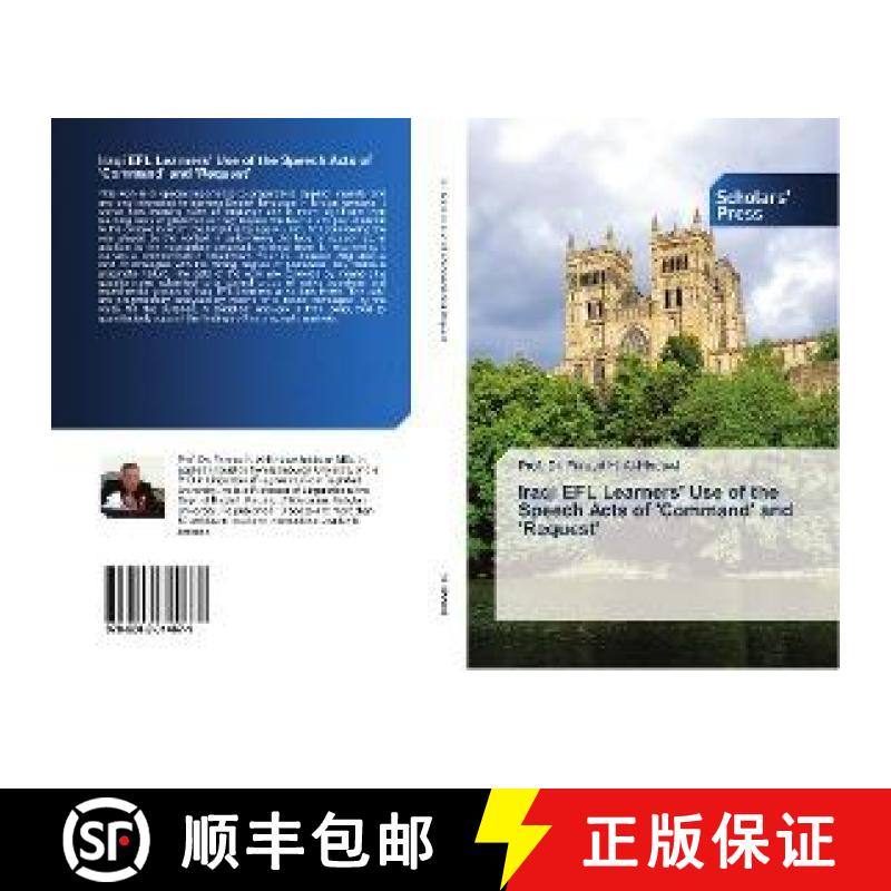 预订 Iraqi EFL Learners' Use of the Speech Acts of 'Command' and 'Request' [9786202314671]