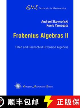 预订 Frobenius Algebras II: Tilted and Hochschild Extension Algebras [9783037191743]