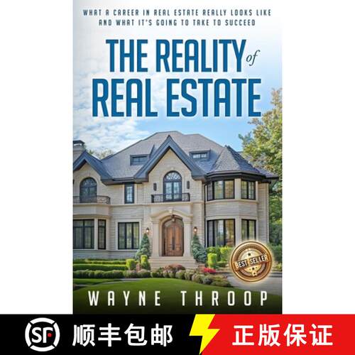 【3-4周达】The Reality of Real Estate: What a Career in Real Estate Really Looks Like and What It's G... [9781965761014]