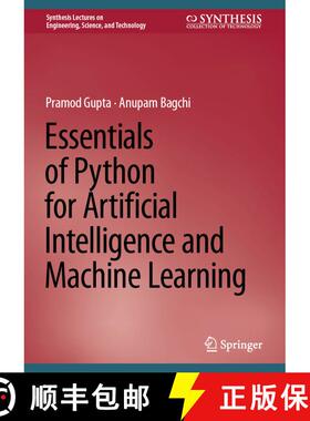 【3-4周达】Essentials of Python for Artificial Intelligence and Machine Learning [9783031437243]