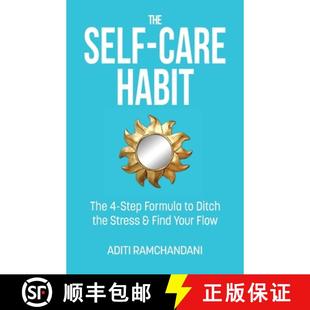 预订 Find Ditch the Habit step Flow 9781957013473 Care Formula and Stress Your Self The