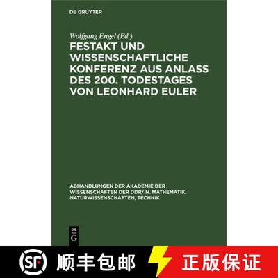 【3-4周达】Festakt Und Wissenschaftliche Konferenz Aus Anlaß Des 200. Todestages Von Leonhard Euler:... [9783112528013]