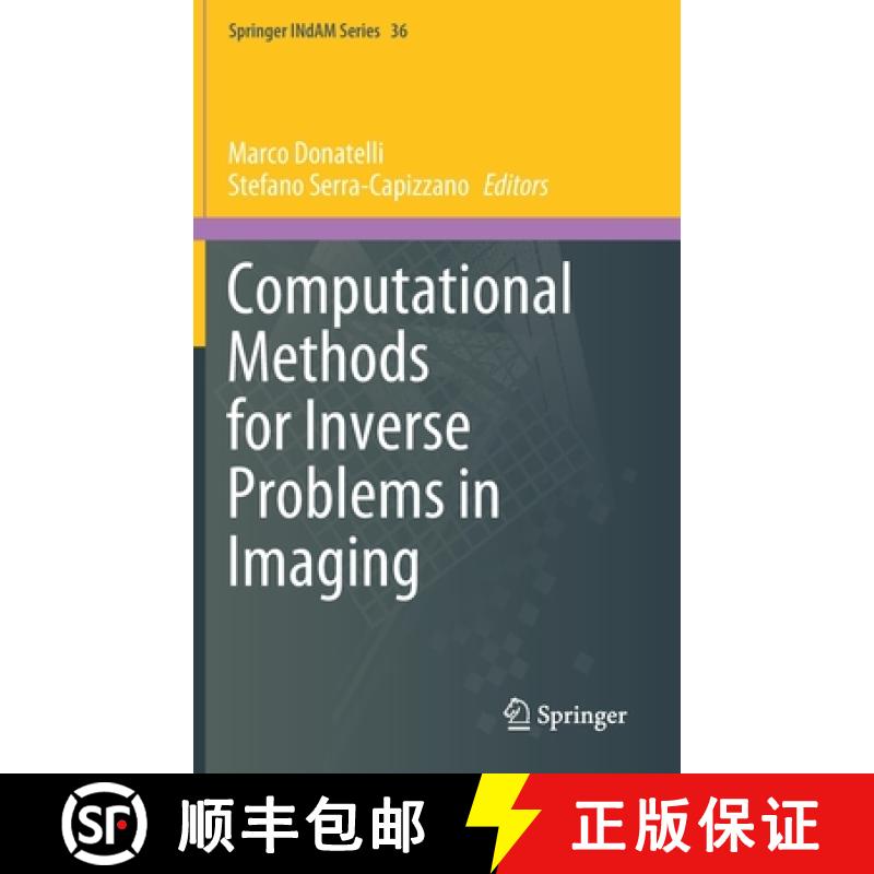 【3-4周达】Computational Methods for Inverse Problems in Imaging [9783030328818]