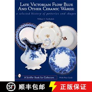 Other History Ceramic Wares Victorian Blue 9780764315091 Potteries Shap... Late Flow and Selected 4周达