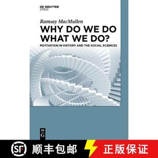 Social 4周达 Why Motivation 9783110417586 Sciences the What and Do? History