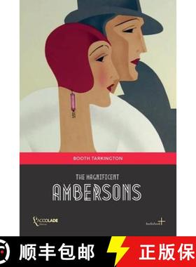 预订 The Magnificent Ambersons: (+ Audiobook) [9782378080365]