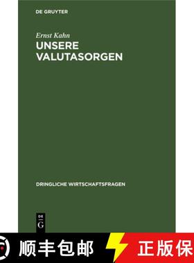 预订 Unsere Valutasorgen: Ursachen, Wirkungen Und Heilmittel [9783112673652]