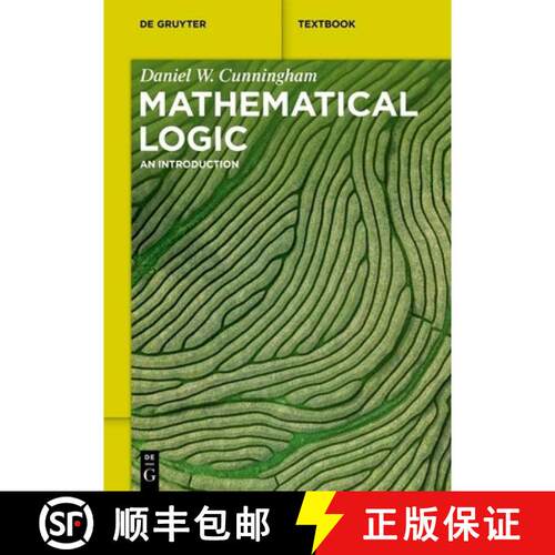 【3-4周达】Mathematical Logic – An Introduction [9783110782011]