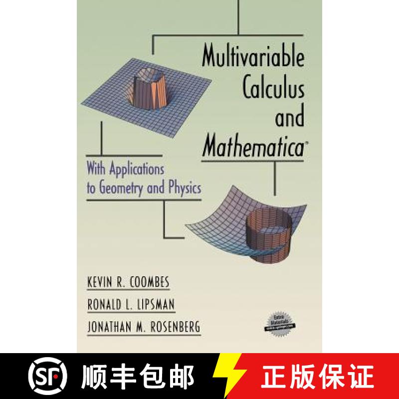 【4周达】Multivariable Calculus and Mathematica(r): With Applications to Geometry and Physics [9780387983608]