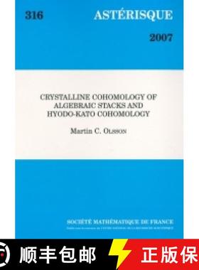 预订 Cohomologie cristalline des champs algébriques et isomorphisme de Hyodo-Kato [9782856292495]