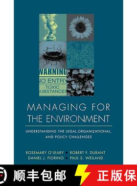 【3-4周达】Managing For The Environment: Understanding The Legal, Organizational, And Policy Challeng... [9780787910044]