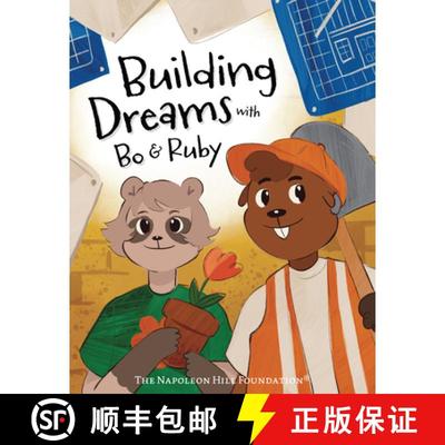 【3-4周达】Building Dreams with Bo & Ruby: Make Dreams Come True with Teamwork and Persistence [9781640956728]
