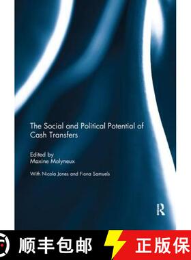 【3-4周达】The Social and Political Potential of Cash Transfers [9780367142537]