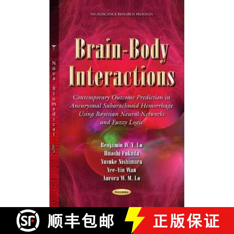 【3-4周达】Brain-Body Interactions: Contemporary Outcome Prediction in Aneurysmal Subarachnoid Hemorr... [9781633214163]