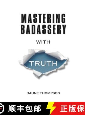 【3-4周达】Mastering Badassery with Truth [9798218332327]