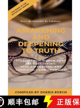 【3-4周达】Don't Be Invisible Be Fabulous: Awakening and Deepening to Truth [9780578530338]
