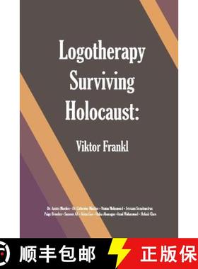 预订 Logotherapy Surviving Holocaust: Viktor Frankl [9781773696348]