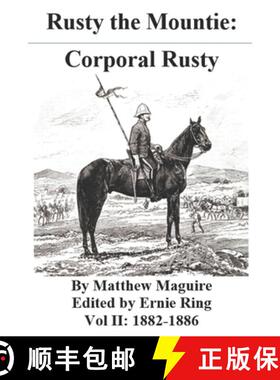 【3-4周达】Rusty the Mountie: Corporal Rusty [9781777009526]