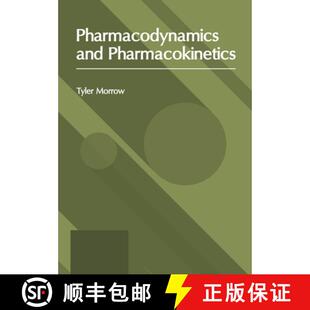 【3-4周达】精装 Pharmacodynamics and Pharmacokinetics [9781632417824]