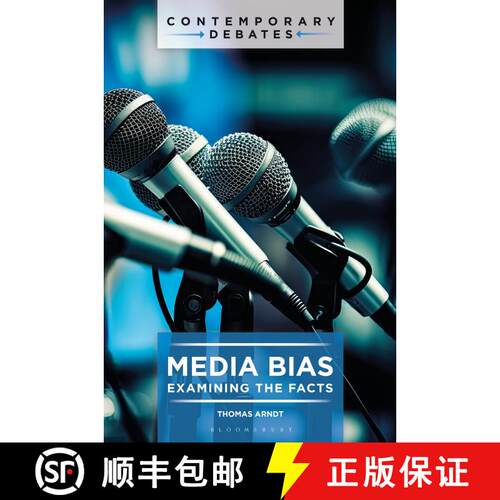 【3-4周达】精装 Media Bias: Examining the Facts [9781440880353]