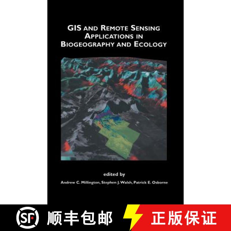 【3-4周达】GIS and Remote Sensing Applications in Biogeography and Ecology [9781461355960]