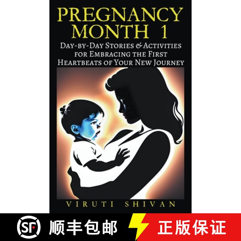 【2-3周达】Pregnancy Month 1: Day-by-Day Stories & Activities for Embracing the First Heartbeats of Y... [9798224253128]