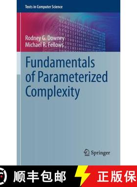 【3-4周达】Fundamentals of Parameterized Complexity [9781447155584]