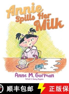 预订 Annie Spills Her Milk [9781957943398]