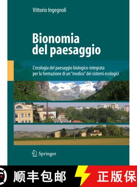 【3-4周达】Bionomia del paesaggio: L'ecologia del paesaggio biologico-integrata per la formazione di ... [9788847020405]