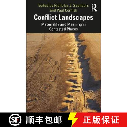 【3-4周达】Conflict Landscapes: Materiality and Meaning in Contested Places [9780367690199]