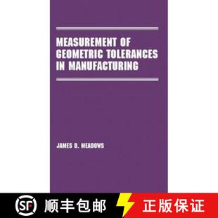 【3-4周达】Measurement of Geometric Tolerances in Manufacturing [9780824701635]